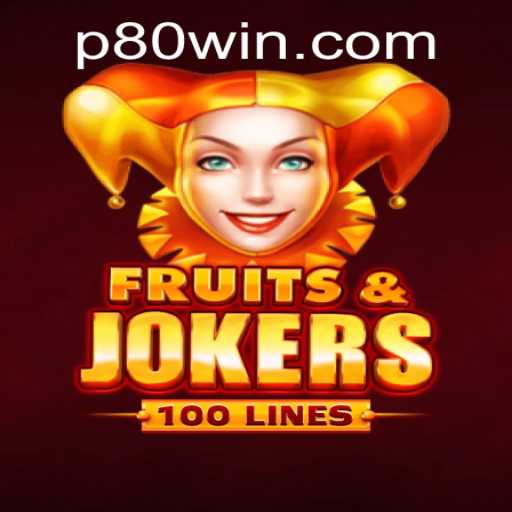 Exploring the Excitement of FruitsAndJokers100: A Guide to Winning with 80win