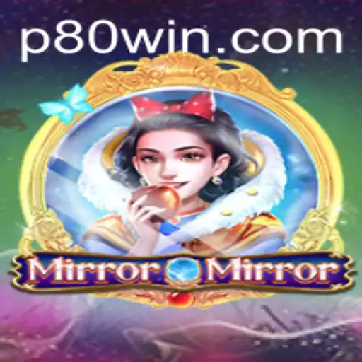 Unveiling MirrorMirror: The Enchanting Game of 80win
