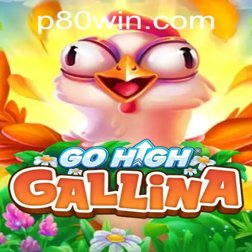 Exploring GoHighGallina: The Game Revolutionizing Modern Gameplay